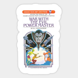 War with the evil power master Sticker